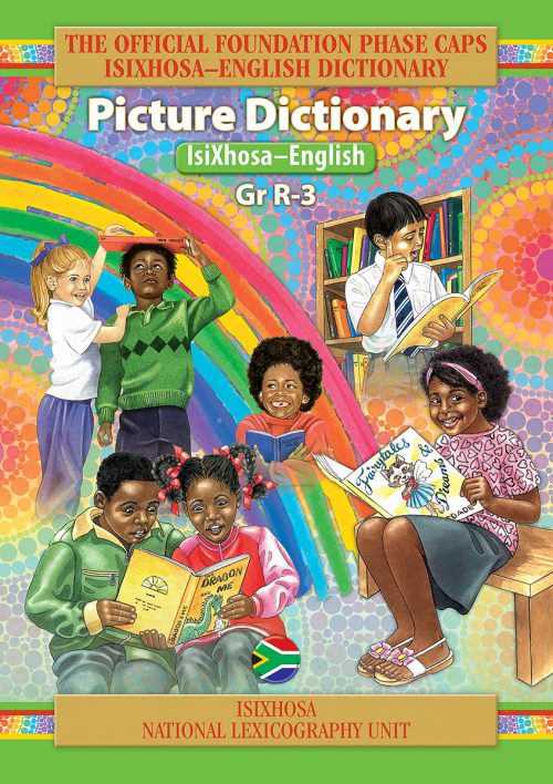 English isiXhosa Official Foundation Phase CAPS Picture Dictionary